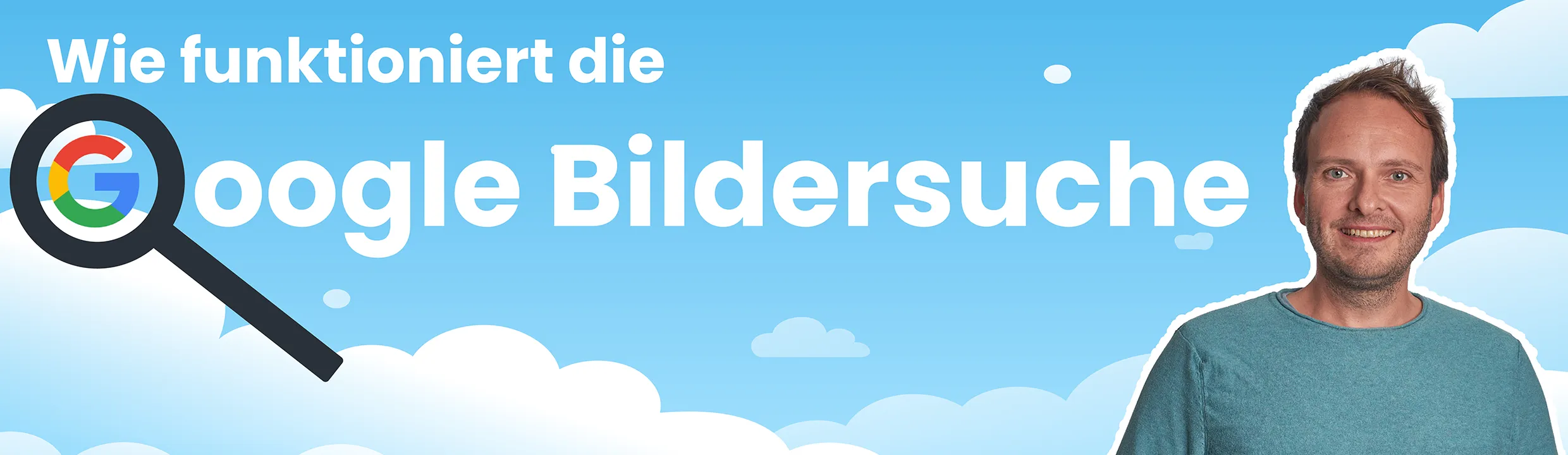 Bildersuche mit Google effektiv nutzen und bedienen.