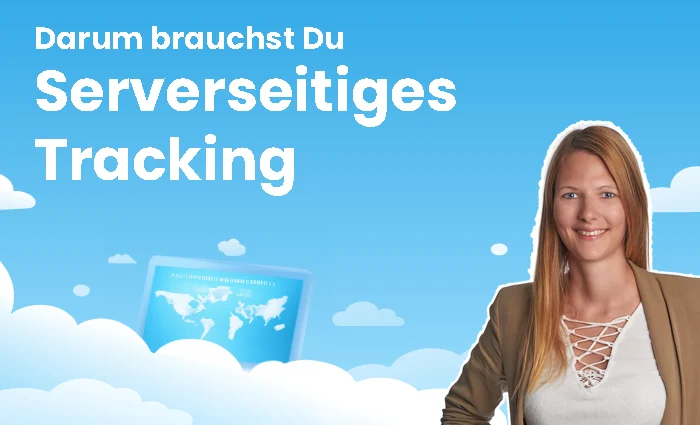 Server Side Tracking was ist das?