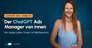 Einblick in den Ads Manager von ChatGPT