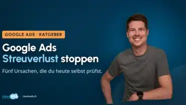 Roman (Paid Search) von cloudWEB zum Thema Google Ads Streuverlust stoppen